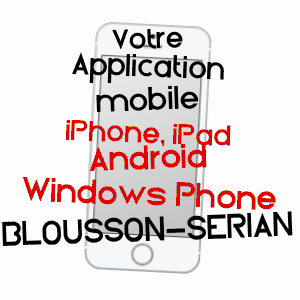 application mobile à BLOUSSON-SéRIAN / GERS