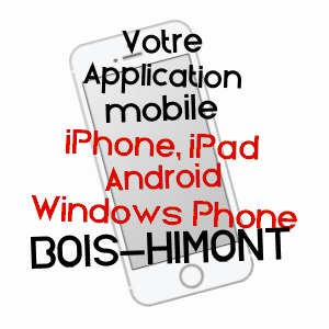 application mobile à BOIS-HIMONT / SEINE-MARITIME