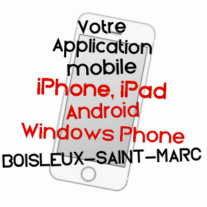 application mobile à BOISLEUX-SAINT-MARC / PAS-DE-CALAIS