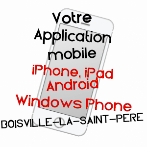 application mobile à BOISVILLE-LA-SAINT-PèRE / EURE-ET-LOIR
