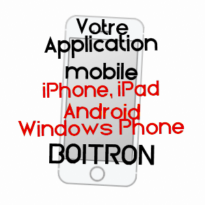 application mobile à BOITRON / SEINE-ET-MARNE