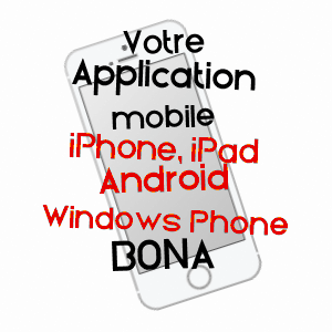 application mobile à BONA / NIèVRE