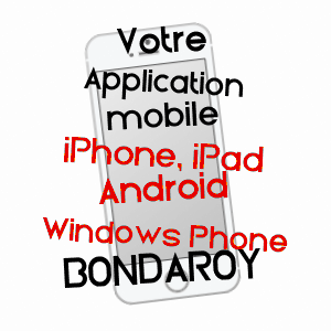 application mobile à BONDAROY / LOIRET