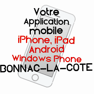 application mobile à BONNAC-LA-CôTE / HAUTE-VIENNE