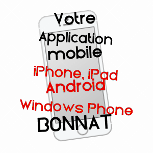 application mobile à BONNAT / CREUSE