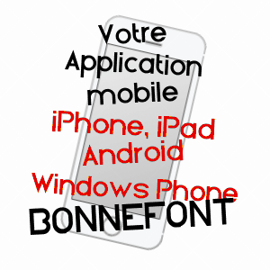 application mobile à BONNEFONT / HAUTES-PYRéNéES