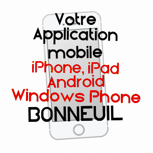 application mobile à BONNEUIL / INDRE