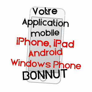 application mobile à BONNUT / PYRéNéES-ATLANTIQUES