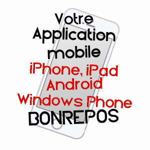 application mobile à BONREPOS / HAUTES-PYRéNéES