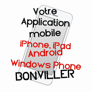 application mobile à BONVILLER / MEURTHE-ET-MOSELLE
