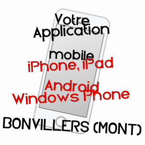 application mobile à BONVILLERS (MONT) / MEURTHE-ET-MOSELLE