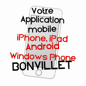 application mobile à BONVILLET / VOSGES