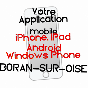 application mobile à BORAN-SUR-OISE / OISE