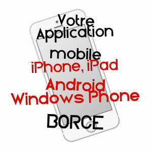 application mobile à BORCE / PYRéNéES-ATLANTIQUES