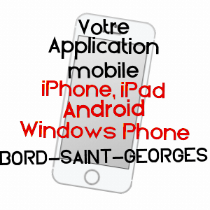application mobile à BORD-SAINT-GEORGES / CREUSE