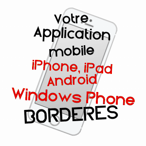 application mobile à BORDèRES / PYRéNéES-ATLANTIQUES