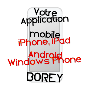 application mobile à BOREY / HAUTE-SAôNE