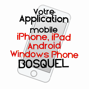 application mobile à BOSQUEL / SOMME