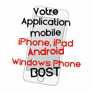 application mobile à BOST / ALLIER