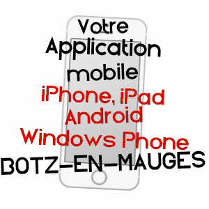 application mobile à BOTZ-EN-MAUGES / MAINE-ET-LOIRE