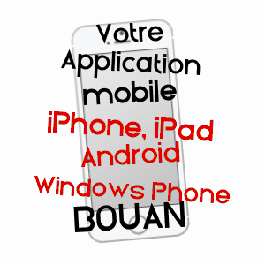 application mobile à BOUAN / ARIèGE