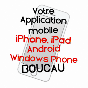 application mobile à BOUCAU / PYRéNéES-ATLANTIQUES