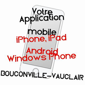application mobile à BOUCONVILLE-VAUCLAIR / AISNE