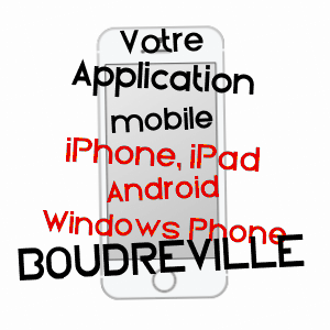 application mobile à BOUDREVILLE / CôTE-D'OR