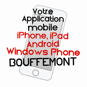 application mobile à BOUFFéMONT / VAL-D'OISE
