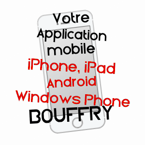 application mobile à BOUFFRY / LOIR-ET-CHER