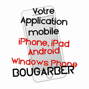 application mobile à BOUGARBER / PYRéNéES-ATLANTIQUES