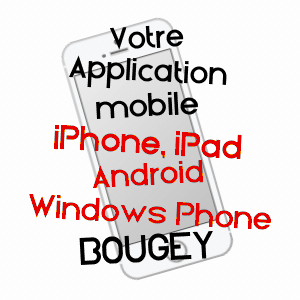 application mobile à BOUGEY / HAUTE-SAôNE