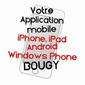 application mobile à BOUGY / CALVADOS