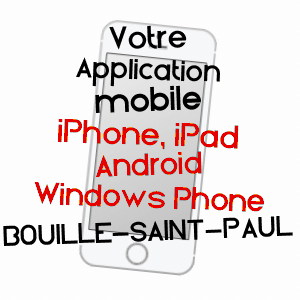 application mobile à BOUILLé-SAINT-PAUL / DEUX-SèVRES