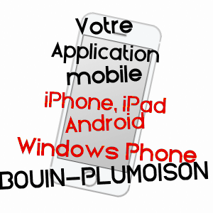 application mobile à BOUIN-PLUMOISON / PAS-DE-CALAIS