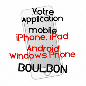 application mobile à BOULBON / BOUCHES-DU-RHôNE