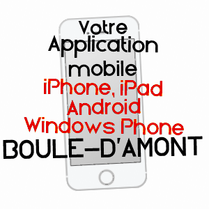 application mobile à BOULE-D'AMONT / PYRéNéES-ORIENTALES