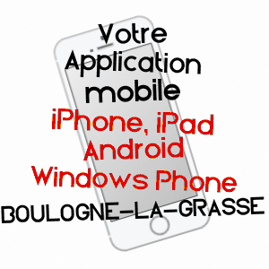 application mobile à BOULOGNE-LA-GRASSE / OISE