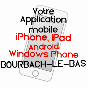 application mobile à BOURBACH-LE-BAS / HAUT-RHIN