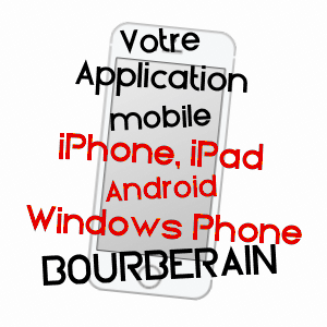application mobile à BOURBERAIN / CôTE-D'OR