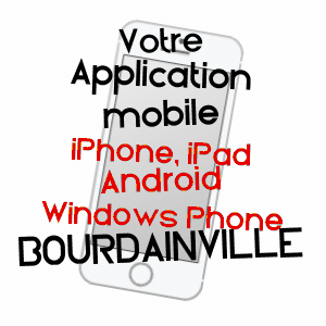 application mobile à BOURDAINVILLE / SEINE-MARITIME