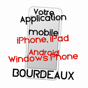 application mobile à BOURDEAUX / DRôME