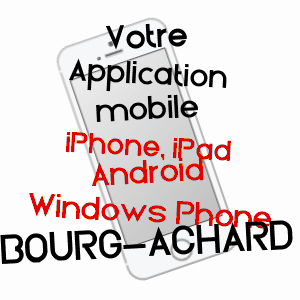 application mobile à BOURG-ACHARD / EURE