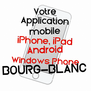 application mobile à BOURG-BLANC / FINISTèRE