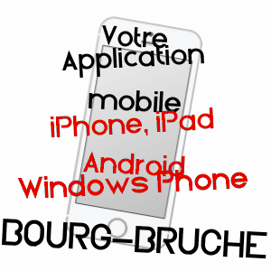 application mobile à BOURG-BRUCHE / BAS-RHIN