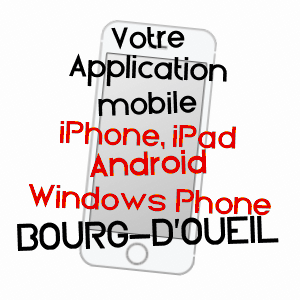application mobile à BOURG-D'OUEIL / HAUTE-GARONNE