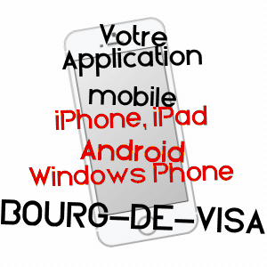 application mobile à BOURG-DE-VISA / TARN-ET-GARONNE