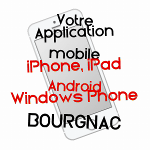 application mobile à BOURGNAC / DORDOGNE