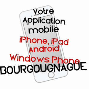 application mobile à BOURGOUGNAGUE / LOT-ET-GARONNE