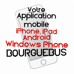 application mobile à BOURGUéBUS / CALVADOS